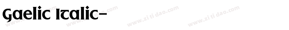 Gaelic Italic字体转换